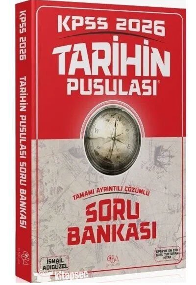 2026 KPSS Tarihin Pusulası Soru Bankası Çözümlü İsmail Adıgüzel CBA Yayınları