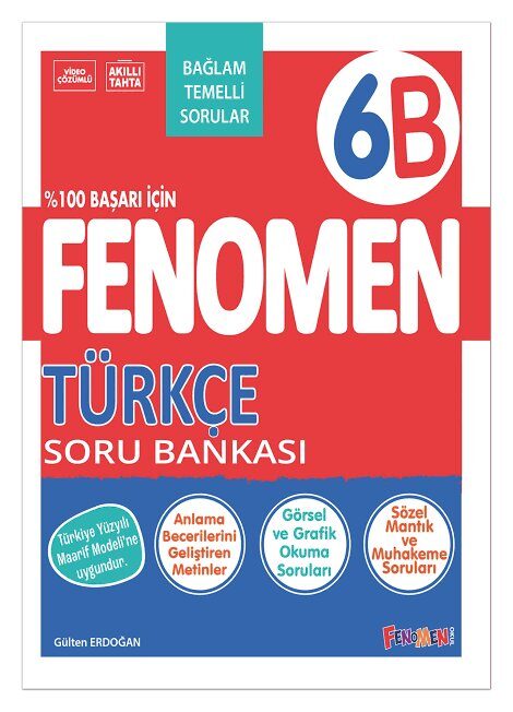 Fenomen Okul Yayınları %100 Yeni Müfredat 6 Türkçe B Soru Bankası - FENOMEN OKUL YAYINLARI kitap kapağı