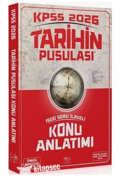 2026 KPSS Tarihin Pusulası Konu Anlatımı İsmail Adıgüzel CBA Yayınları