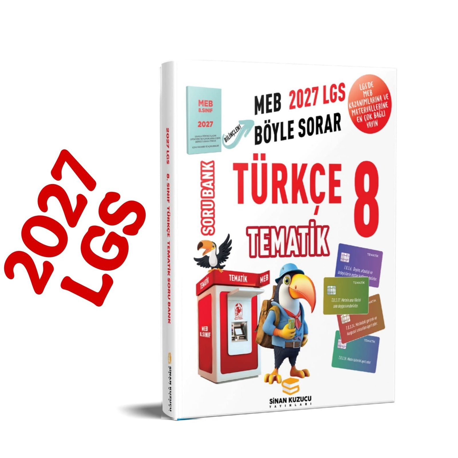 Sinan Kuzucu Yayınları 8.Sınıf LGS Hazırlık 2027 lgs 8. sınıf TÜRKÇE TEMATİK SORU BANKASI