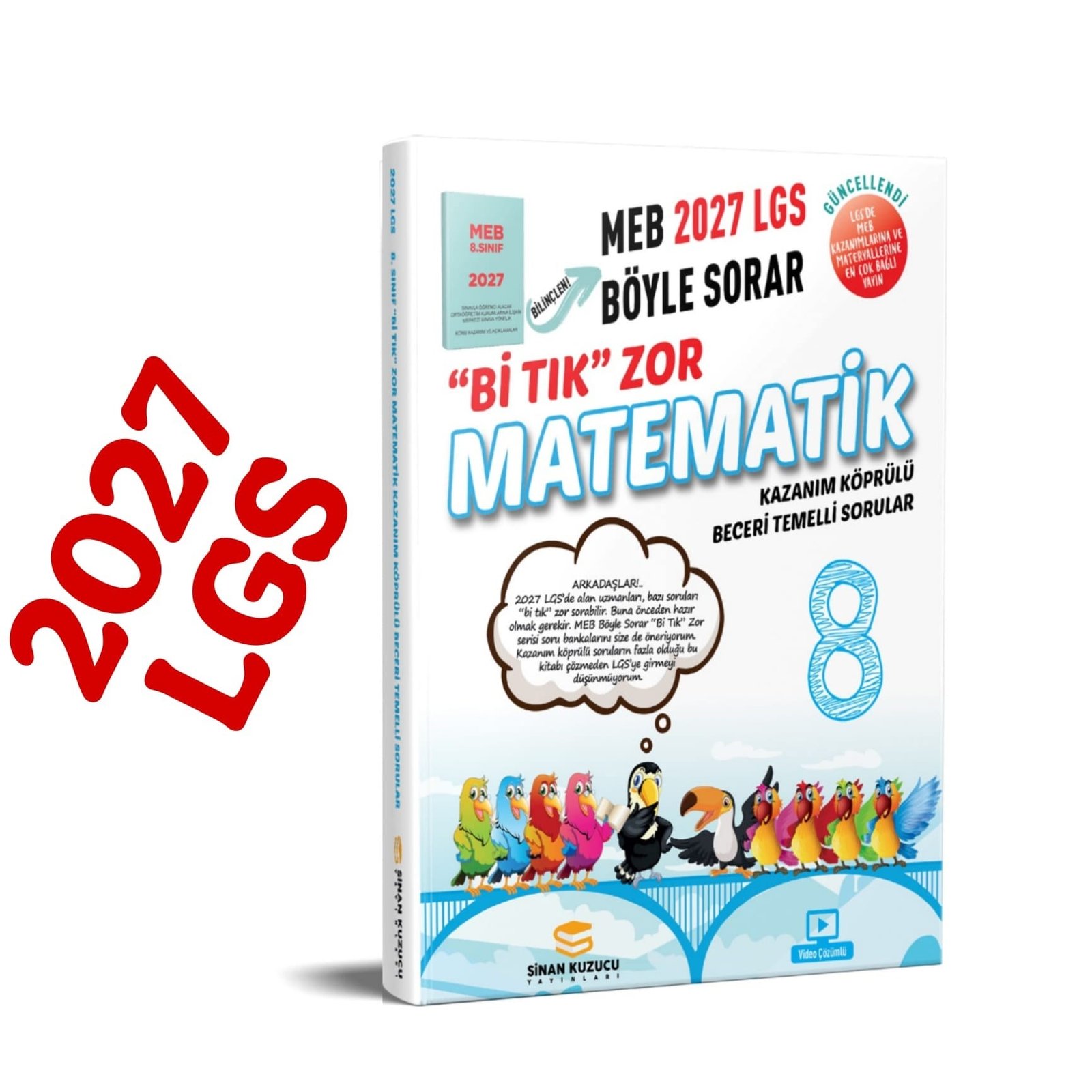 Sinan Kuzucu Yayınları 8.Sınıf LGS Hazırlık 2027 LGS Bİ TIK ZOR MATEMATİK SORU BANKASI