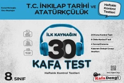 Kafadengi Yayınları 8. Sınıf T.C. İnkılap Tarihi ve Atatürkçülük İlk Kaynağın 30 Kafa Test