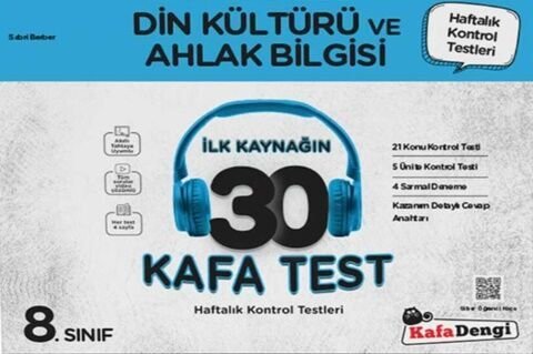 Kafadengi Yayınları 8. Sınıf Din Kültürü ve Ahlak Bilgisi İlk Kaynağın 30 Kafa Test