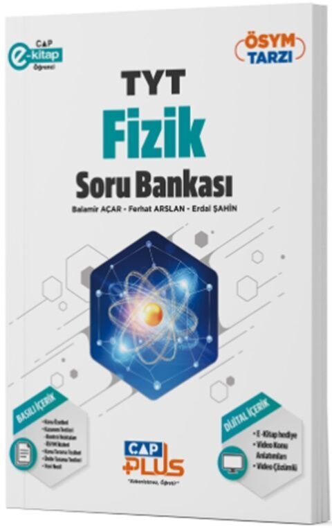 ÇAP TYT PLUS Soru Bankası FİZİK -  (GÜNCEL MÜFREDAT)2027 MÜFREDATA UYGUN