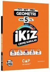 Çap Yayınları YKS TYT AYT MSÜ Geometri İkiz Çıkmış Sorular Son 5 Yıl Çap Yayınları