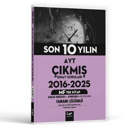Çap YKS AYT Çıkmış Srlrı Tüm Tek 2015 - 2024 MF - 2025 - Çap Yayınları kitap kapağı