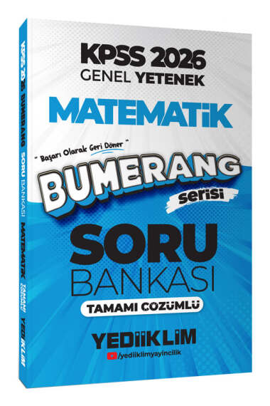 Yediiklim Yayınları 2026 KPSS Genel Yetenek Bumerang Matematik Tamamı Çözümlü Soru Bankası - Yediiklim Yayınları kitap kapağı
