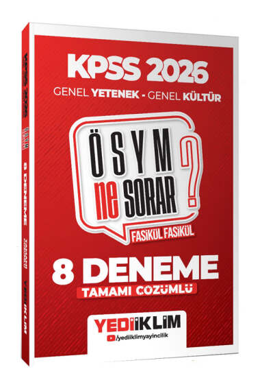 Yediiklim Yayınları 2026 KPSS ÖSYM Ne Sorar Genel Yetenek Genel Kültür Tamamı Çözümlü Fasikül 8 Deneme - Yediiklim Yayınları kitap kapağı