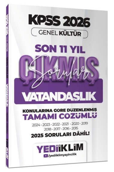 Yediiklim Yayınları 2026 KPSS Genel Kültür Vatandaşlık Konularına Göre Tamamı Çözümlü Son 11 Yıl Çıkmış Sorular - Yediiklim Yayınları kitap kapağı