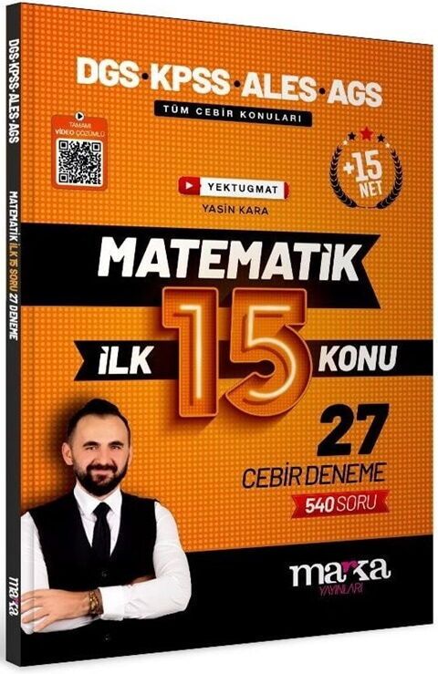 Marka Yayınları DGS KPSS ALES MEB AGS Matematik YouTube Hocam İlk 15 Konu 27 Deneme - Marka Yayınları kitap kapağı