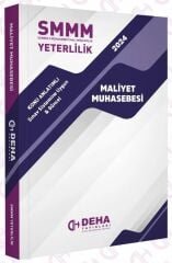 Deha SMMM Yeterlilik Maliyet Muhasebesi Konu Anlatımlı Deha Yayınları