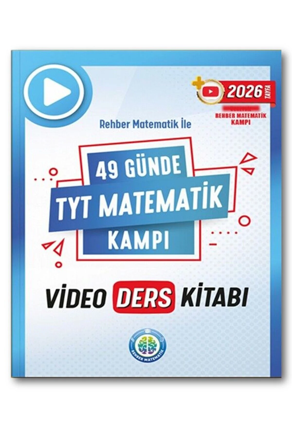 49 Günde TYT Matematik Video Ders Kitabı - Rehber Matematik kitap kapağı