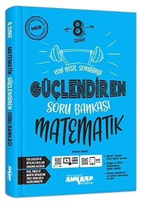Ankara Yayıncılık 8. Sınıf Matematik Güçlendiren Soru Bankası - Ankara Yayıncılık kitap kapağı
