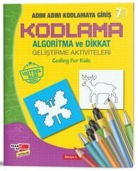 Adım Adım Kodlamaya Giriş - Algoritma ve Dikkat Geliştirme Aktiviteleri 3. Seviye Dikkat Atölyesi Yayınları