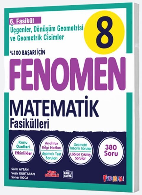 Fenomen Okul Yayınları 8. Sınıf Matematik Fenomen Fasikül 6 Üçgenler Dönüşüm Geometrisi ve Geometrik Cisimler - FENOMEN OKUL YAYINLARI kitap kapağı