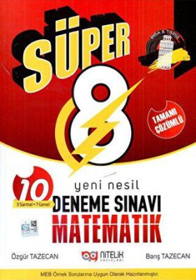 Nitelik Yayınları 8. Sınıf Yeni Nesil Süper Matematik Tamamı Çözümlü Deneme Sınavı - Nitelik Yayınları kitap kapağı