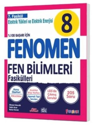 8 Fen Bilimleri 7. Fasikül Elektrik Yükleri ve Elektrik Enerjisi - Fenomen Yayınları kitap kapağı