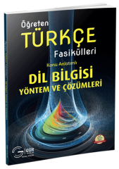 Gür Öğreten Türkçe Fasikülleri - Dil Bilgisi Yöntem ve Çözümleri Konu Anlatımı Gür Yayınları