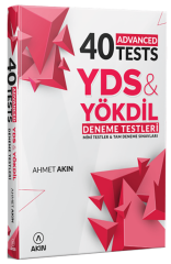 Akın Dil YDS YÖKDİL 40 Advanced Tests Akın Publishing
