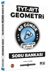 Mert Hoca YKS TYT AYT 60 Günde Geometri Soru Bankası - Mert Güven Mert Hoca Yayınları