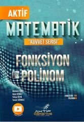 Aktif Öğrenme YKS TYT AYT Aktif Matematik Kuvvet Serisi Fonksiyon ve Polinom Aktif Öğrenme Yayınları