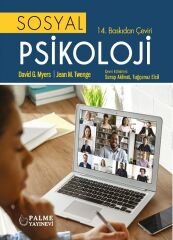 Palme Sosyal Psikoloji 14. Baskı - David G. Myers, Jean M. Twenge Palme Akademik Yayınları