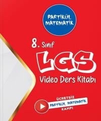 Partikül Matematik 8. Sınıf LGS Matematik Video Ders Kitabı Partikül Matematik Yayınları