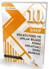 Pelikan 10. Sınıf Din Kültürü ve Ahlak Bilgisi Konu Anlatımlı Soru Bankası - Gül Görmüş Şanlı Pelikan Yayınları