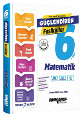 Ankara Yayıncılık 6. Sınıf Matematik Güçlendiren Fasiküller Ankara Yayıncılık
