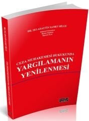 Savaş Ceza Muhakemesi Hukukunda Yargılamanın Yenilenmesi - Selahattin Samet Bilge Savaş Yayınları