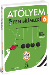 Arı Yayınları 6. Sınıf Fen Bilimleri Atölyem Soru Bankası Arı Yayınları