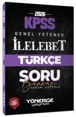 Yönerge 2026 KPSS Türkçe İlelebet Soru Bankası Çözümlü Yönerge Yayınları