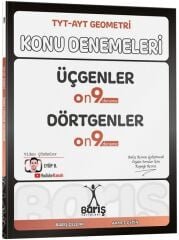 Barış YKS TYT AYT Geometri Üçgenler, Dörtgenler Konu Denemeleri - Barış Çelenk Barış Yayınları