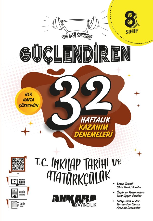 Ankara Yayıncılık 8. Sınıf Güçlendiren 32 Haftalık T.C İnkılap Tarihi Ve Atatürkçülük Kazanım Denemeleri