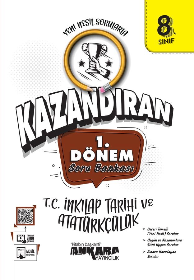 Ankara Yayıncılık LGS Kazandıran 8.Sınıf 1.Dönem T.C İnkılap Tarihi Ve Atatürkçülük Soru Bankası