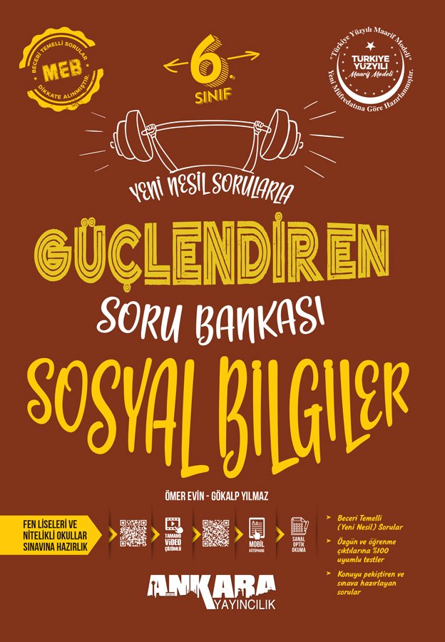 Ankara Yayıncılık %100 Maarif Müfredat 6.Sınıf Güçlendiren Sosyal Bilgiler Güçlendiren Soru Bankası