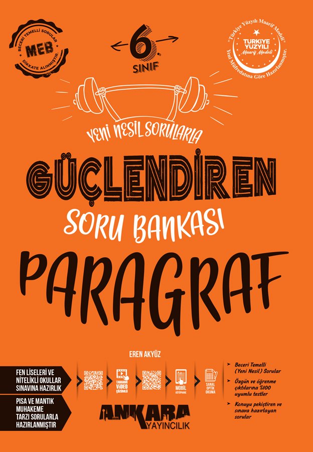 Ankara Yayıncılık %100 Maarif Müfredat 6.Sınıf Güçlendiren Paragraf Güçlendiren Soru Bankası