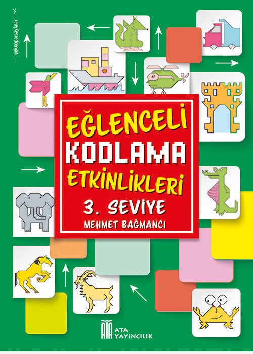 Ata Yayıncılık 2026-2027 Müfredat 1.Sınıf Maarif Model Eğlenceli Kodlama Etkinlikleri 3. Seviye