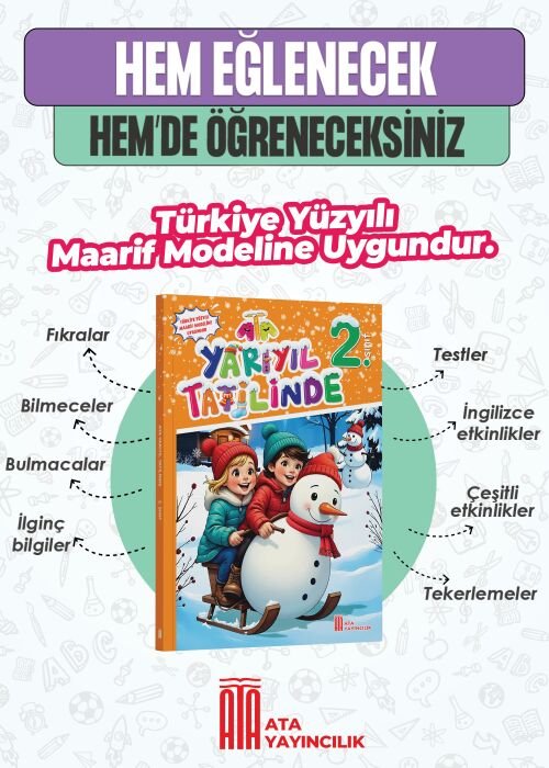 Ata Yayıncılık 2026-2027 Müfredat 2.Sınıf Maarif Model 2. Sınıf Ata Yarıyıl Tatilinde