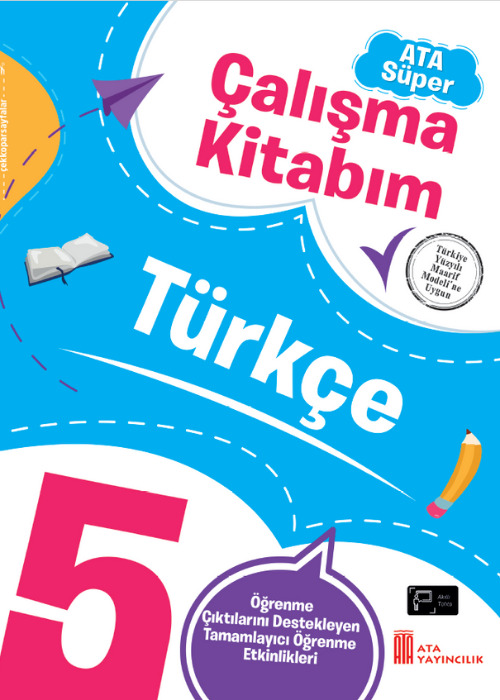 Ata Yayıncılık 5. Sınıf %100 Maarif Model 5. Sınıf Ata Süper Çalışma Kitabım Türkçe