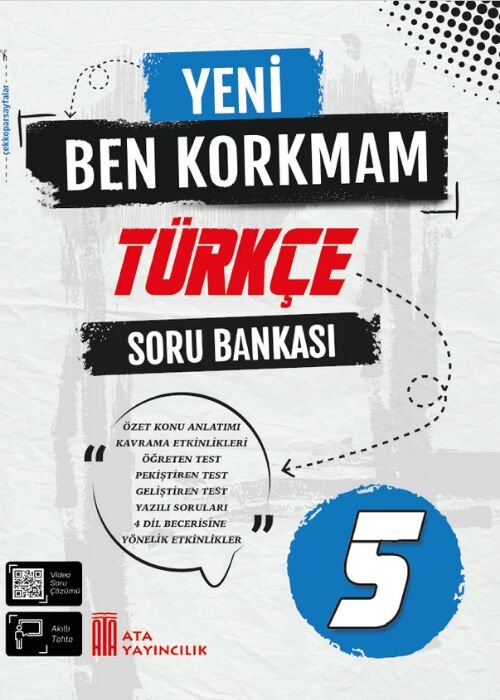Ata Yayıncılık 5. Sınıf %100 Maarif Model 5. Sınıf Yeni Ben Korkmam Türkçe Soru Bankası