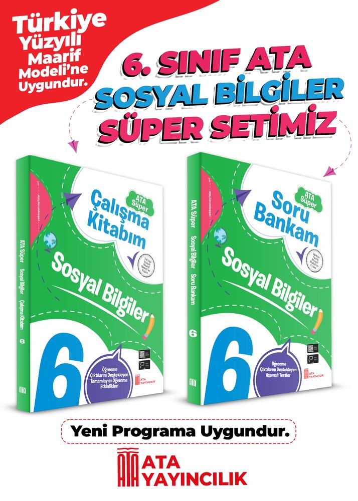 Ata Yayıncılık 6. Sınıf %100 Maarif Model 6. Sınıf Sosyal Bilgiler Süper Set (Soru Bankam + Çalışma Kitabım)