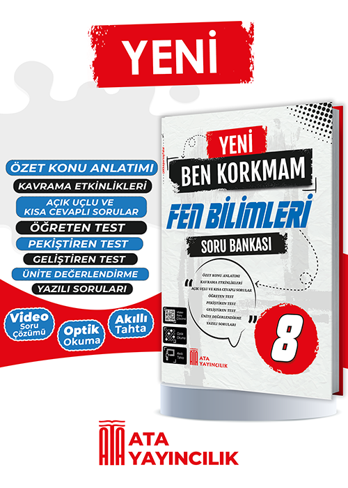 Ata Yayıncılık 8. Sınıf %MEB Uyumlu Lgs Hazırlık 8. Sınıf Yeni Ben Korkmam Fen Bilimleri Soru Bankası