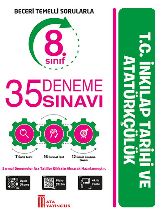 Ata Yayıncılık 8. Sınıf %MEB Uyumlu Lgs Hazırlık 8. Sınıf 35 Deneme Sınavı TC. İnkılap Tarihi ve Atatürkçülük