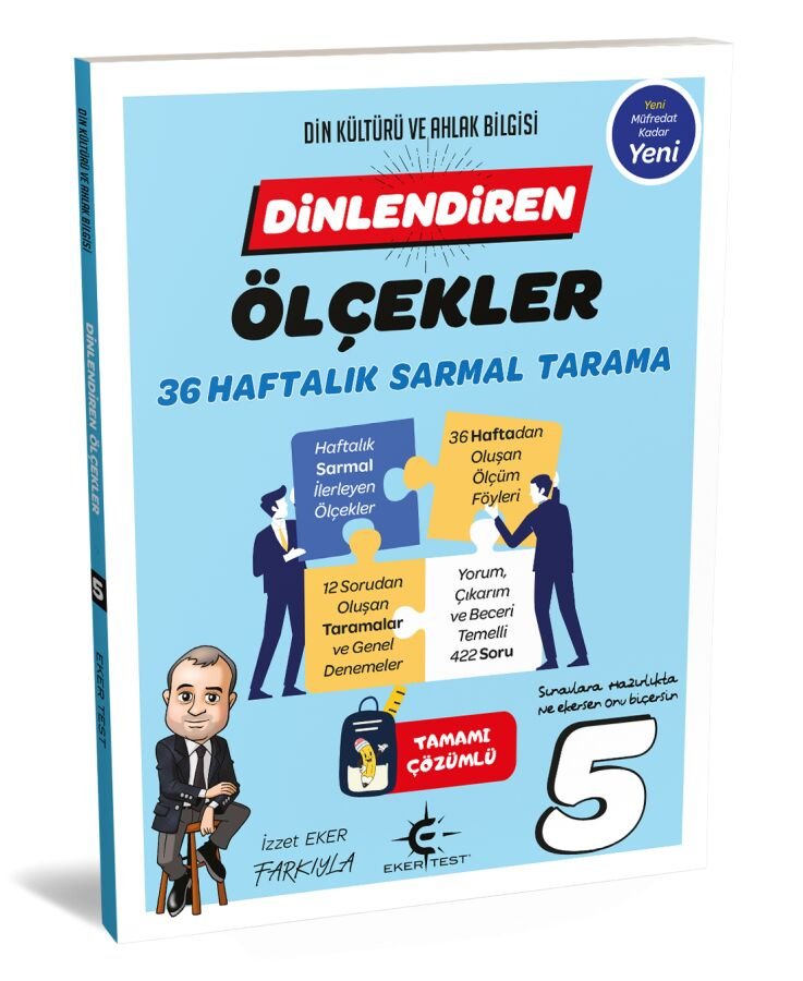 Eker Test Yayınları 5.Sınıf %100 Maarif Müfredat Dinlendiren Ölçekler ( 2025) (MAARİF MODELİ)5. Sınıf Dinlendiren Ölçekler (2025) 36 Haftalık Sarmal Tarama