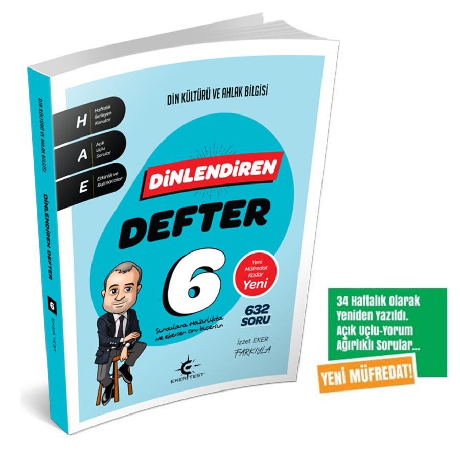 Eker Test Yayınları 6.Sınıf %100 Maarif Müfredat Dinlendiren Defter (Eker Test) (MAARİF MODELİ)