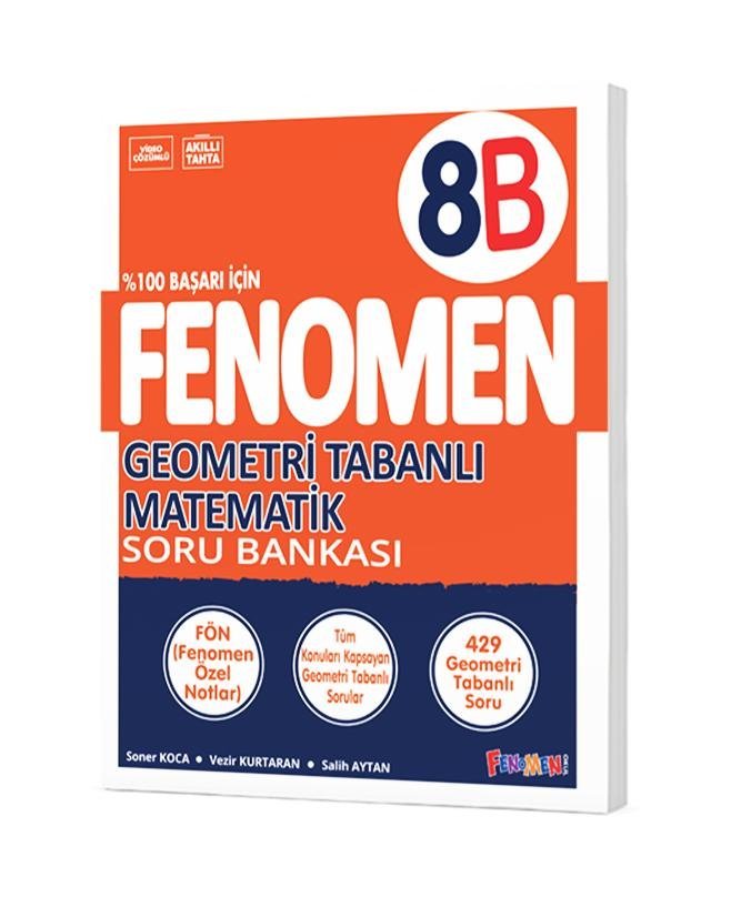 Fenomen Okul Yayınları 8 Geometri Tabanlı Matematik B Soru Bankası